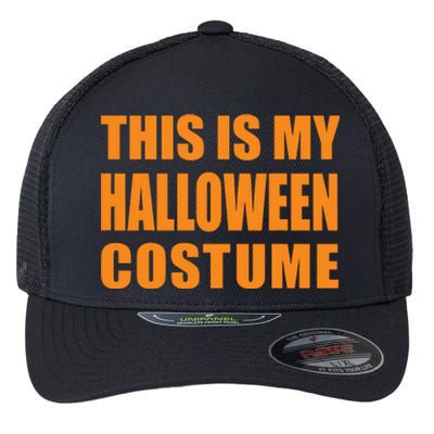 This Is My Halloween Costume Kids Flexfit Unipanel Trucker Cap