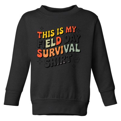 This Is My Field Day Survival School Teacher Student Funny Toddler Sweatshirt