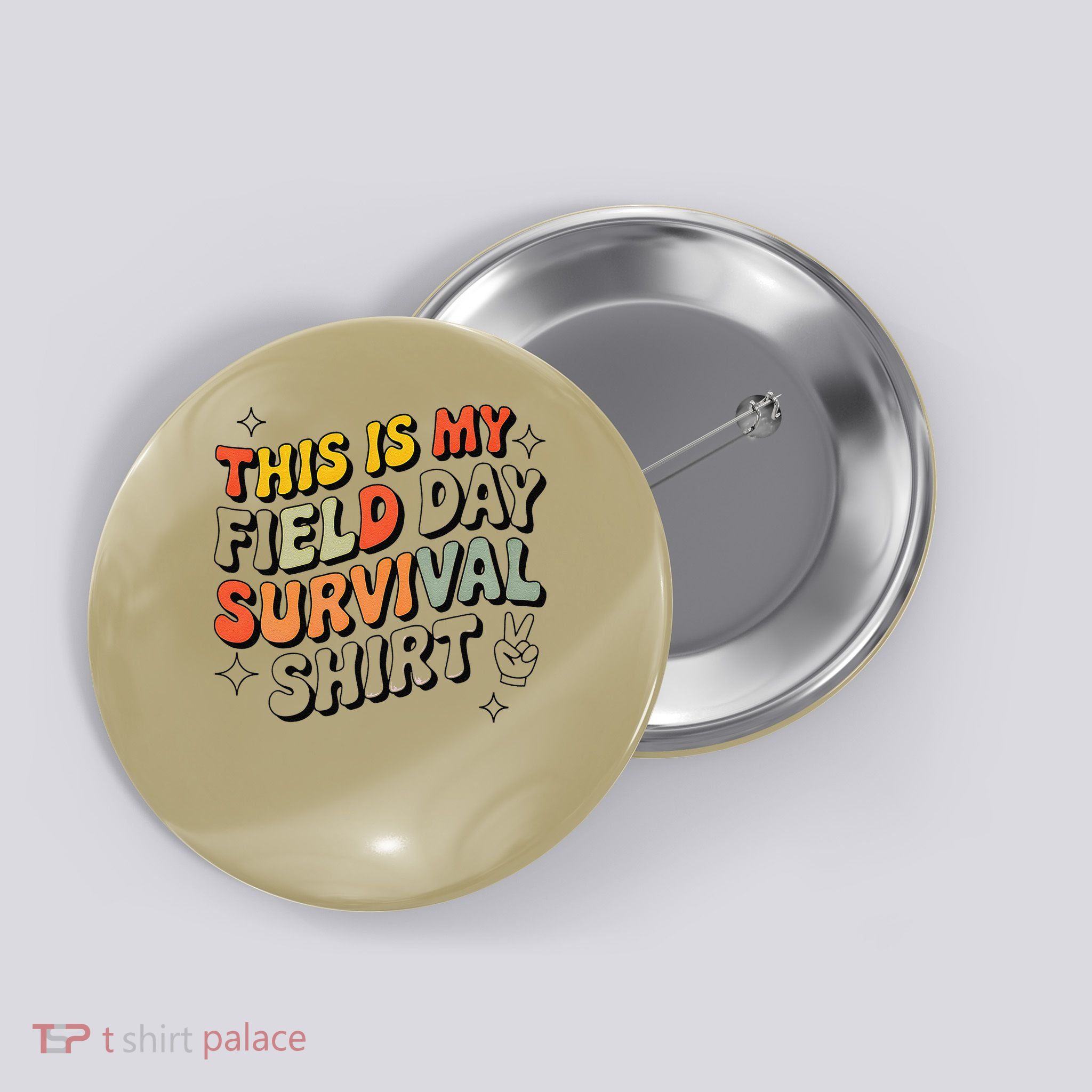 This Is My Field Day Survival School Teacher Student Funny Button