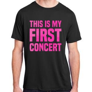 This Is My First Concert Music Event Adult ChromaSoft Performance T-Shirt