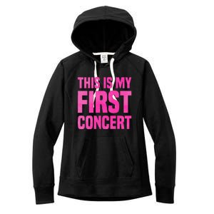 This Is My First Concert Music Event Women's Fleece Hoodie