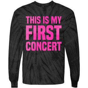 This Is My First Concert Music Event Tie-Dye Long Sleeve Shirt