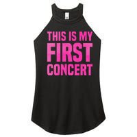 This Is My First Concert Music Event Women's Perfect Tri Rocker Tank