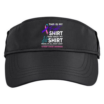 This Is My Fight Thyroid Cancer Awareness Ribbon Gift Adult Drive Performance Visor