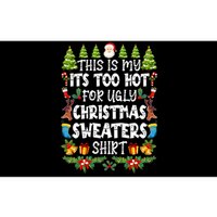 This Is My Its Too Hot For Ugly Christmas Sweaters Shirt Bumper Sticker