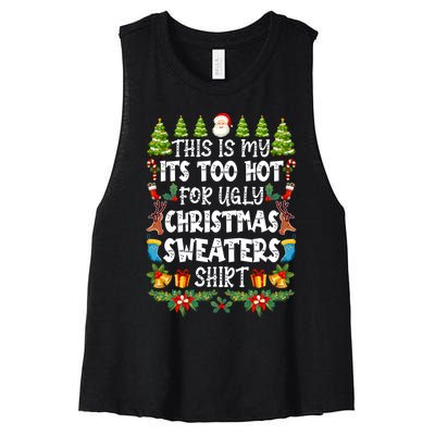 This Is My Its Too Hot For Ugly Christmas Sweaters Shirt Women's Racerback Cropped Tank