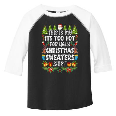 This Is My Its Too Hot For Ugly Christmas Sweaters Shirt Toddler Fine Jersey T-Shirt