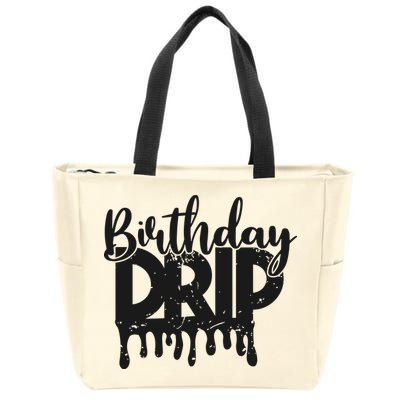 This Is My Birthday Drip Zip Tote Bag