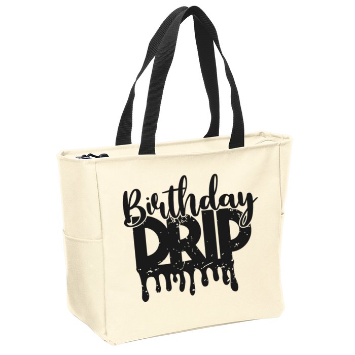 This Is My Birthday Drip Zip Tote Bag