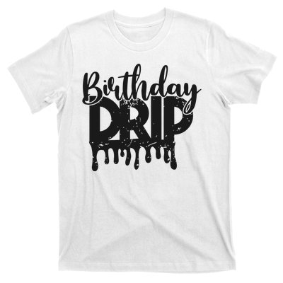 This Is My Birthday Drip T-Shirt