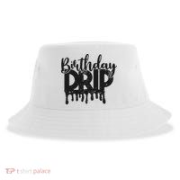 This Is My Birthday Drip Sustainable Bucket Hat