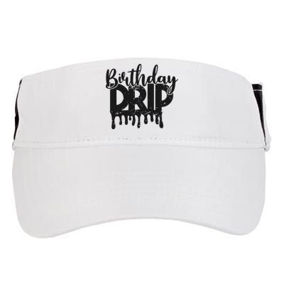 This Is My Birthday Drip Adult Drive Performance Visor