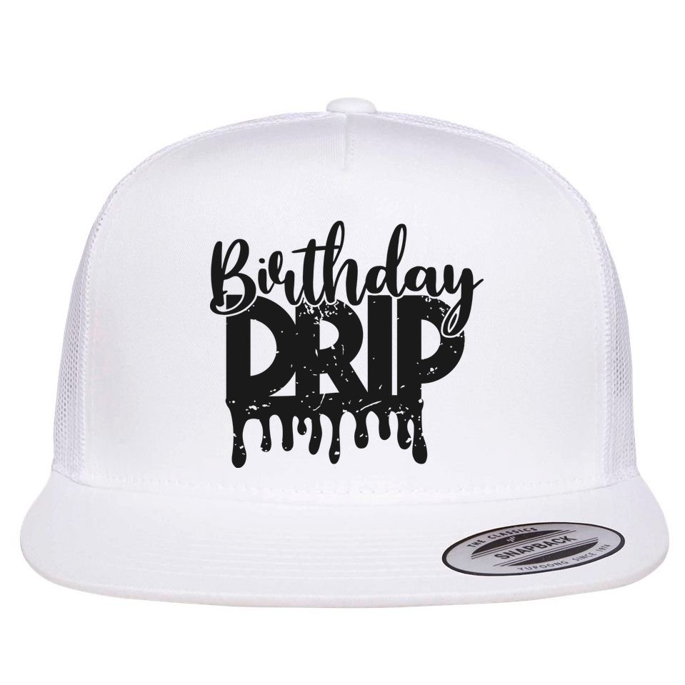 This Is My Birthday Drip Flat Bill Trucker Hat