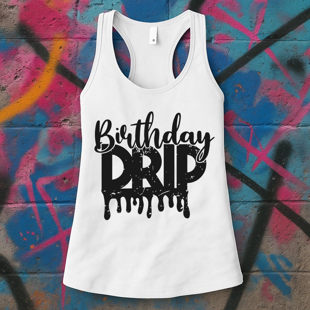 This Is My Birthday Drip Womens Tank Top