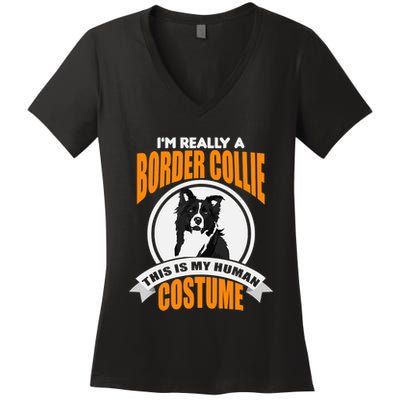This Is My Human Costume Im Really a Border Collie Christmas Women's V-Neck T-Shirt