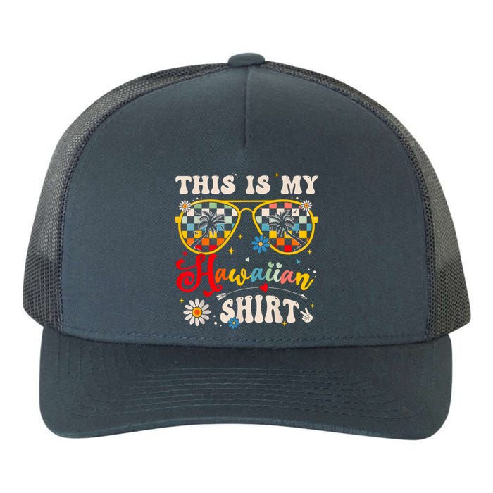 This Is My Hawaiian S.hirt Tropical Luau Costume Party Hawaii Yupoong Adult 5-Panel Trucker Hat