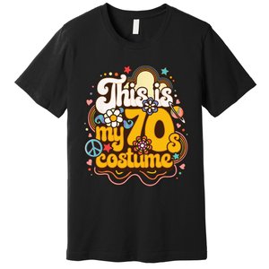 This Is My 70s Costume Theme Party Hippie Retro Friends Premium T-Shirt