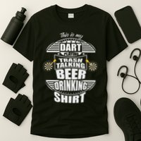This Is My Dart Playing Trash Talking Beer Drinking Players T-Shirt
