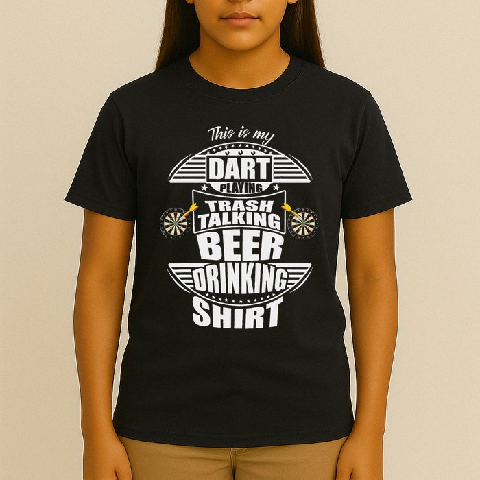 This Is My Dart Playing Trash Talking Beer Drinking Players T-Shirt