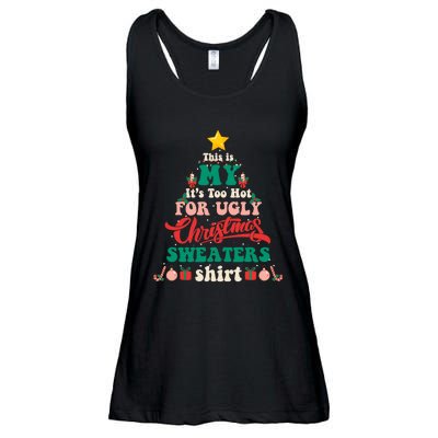 This Is My Its Too Hot For Ugly Christmas Sweaters Shirt Ladies Essential Flowy Tank