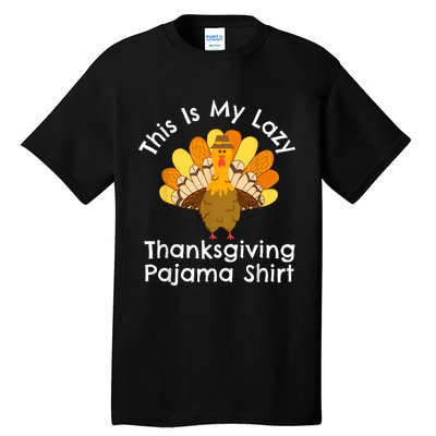 This Is My Thanksgiving Pajama Adult Pjs Tall T-Shirt