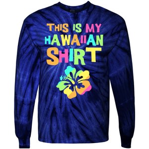 This Is My Hawaiian | Tropical Luau Costume Party Wear Tie-Dye Long Sleeve Shirt