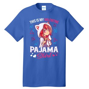 This Is My Anime Valentine Pajama Gift Anime Lover Funny Gift Meaningful Gift Tall T-Shirt