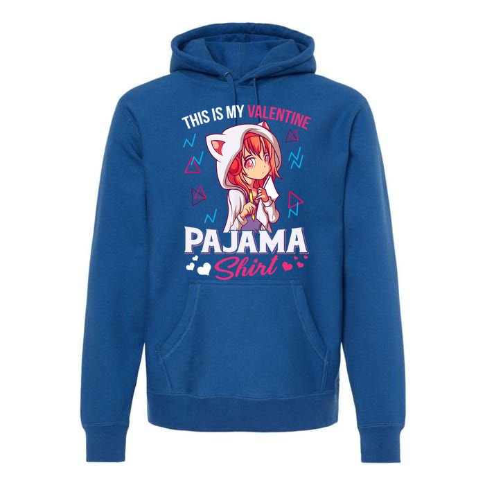 This Is My Anime Valentine Pajama Gift Anime Lover Funny Gift Meaningful Gift Premium Hoodie