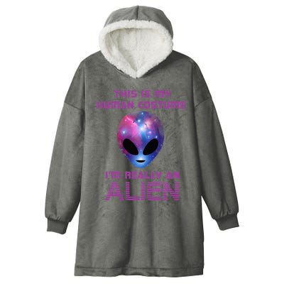 This Is My Human Costume Im Really An Alien Hooded Wearable Blanket