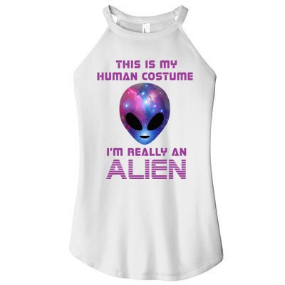 This Is My Human Costume Im Really An Alien Women’s Perfect Tri Rocker Tank