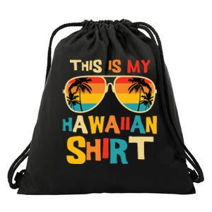 This Is My Hawaiian Tropical Luau Costume Party Hawaii Drawstring Bag