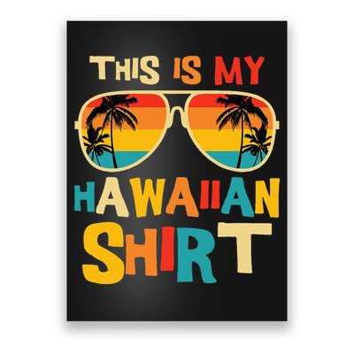 This Is My Hawaiian Tropical Luau Costume Party Hawaii Poster