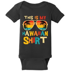 This Is My Hawaiian Tropical Luau Costume Party Hawaii Baby Bodysuit