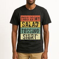 This Is My Salad Tossing Salad Tosser Joke Meme Humorous Tall T-Shirt