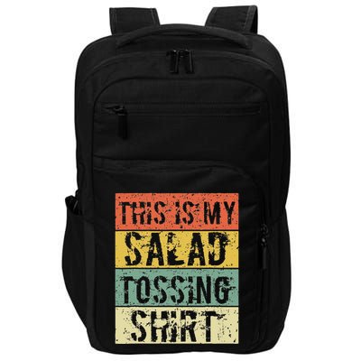 This Is My Salad Tossing Salad Tosser Joke Meme Humorous Impact Tech Backpack
