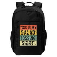 This Is My Salad Tossing Salad Tosser Joke Meme Humorous Backpack
