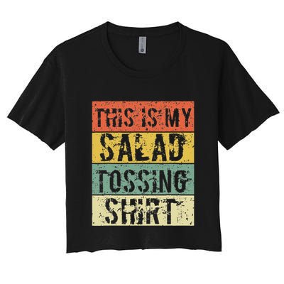 This Is My Salad Tossing Salad Tosser Joke Meme Humorous Crop Top