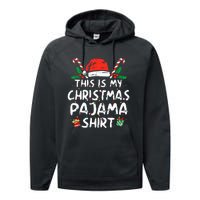 This Is My Christmas Pajama Funny Xmas Pjs Performance Fleece Hoodie