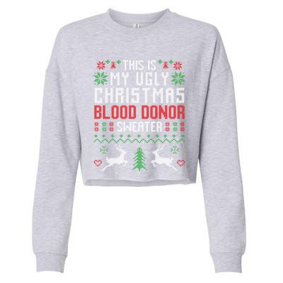 This Is My Ugly Christmas Blood Donor Sweater Cute Gift Cropped Pullover Crew