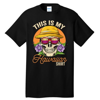 This Is My Hawaiian Aloha Hawaii Tall T-Shirt