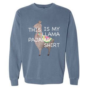 This is my Llama Pajama Funny Bedtime Garment-Dyed Sweatshirt