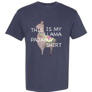 This is my Llama Pajama Funny Bedtime Garment-Dyed Heavyweight T-Shirt