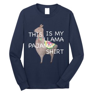 This is my Llama Pajama Funny Bedtime Long Sleeve Shirt