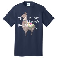 This is my Llama Pajama Funny Bedtime Tall T-Shirt