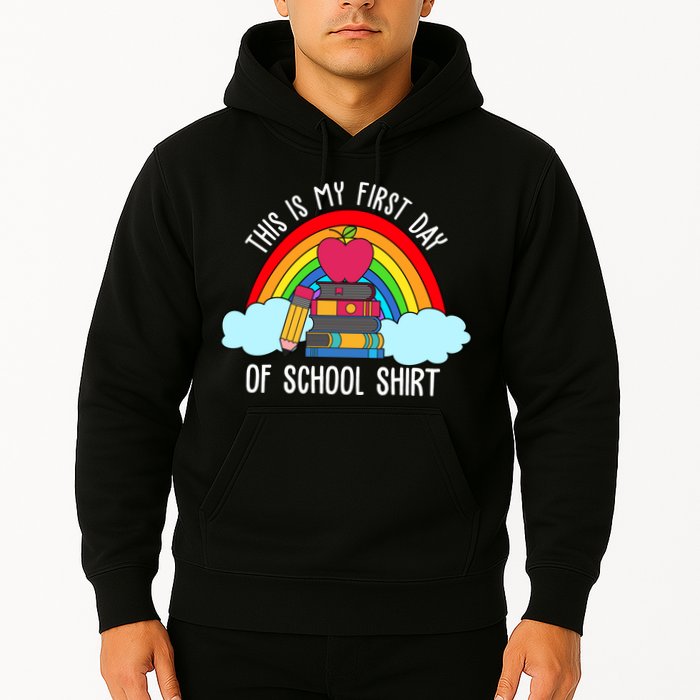 This Is My First Day Of School Hoodie
