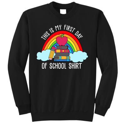 This Is My First Day Of School Sweatshirt