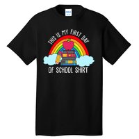 This Is My First Day Of School Tall T-Shirt