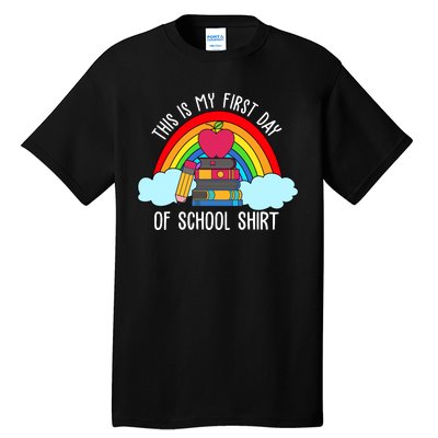 This Is My First Day Of School Tall T-Shirt