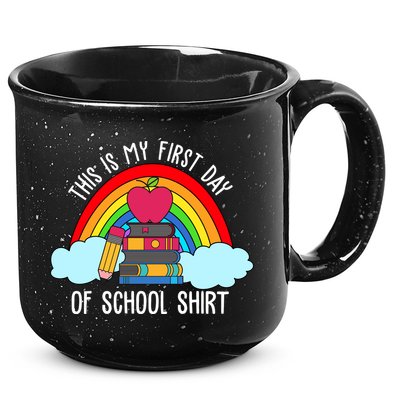 This Is My First Day Of School 15oz Campfire Ceramic Mug