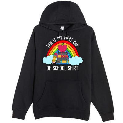 This Is My First Day Of School Premium Pullover Hoodie